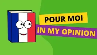Using pour moi to give an opinion in French