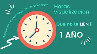 👀 Horas de visualización YouTube