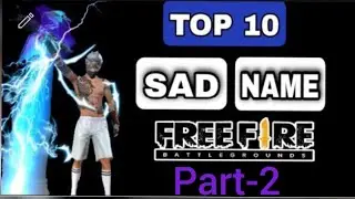 Top 10 Sad Names For Free Fire part-2| Free fire Sad Names | Best Sad Names For Free Fire | Mr 777 g