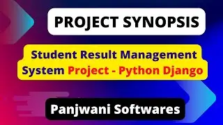 Project Synopsis | Student Result Management System using Python Django Sqlite