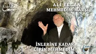 ALİ ERCAN - MEHMEDİM MARŞI