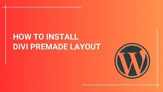 How To Install Premade Layouts In Divi - Easy And Fast Tutorial