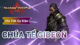 Sự Kiện Tướng Mới - Chúa Tể Gideon | Shadow Fight 4 Arena