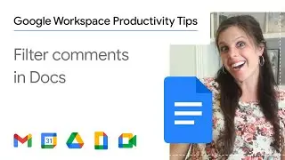 How to filter comments in Google Docs