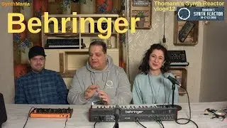 Thomann's Synth Reactor vlog#12 - Behringer 