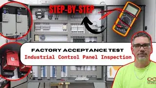 Step-by-Step Factory Acceptance Test | Industrial Control Panel Inspection