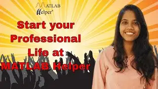 Internship Experience with @MATLABHelper ® | Mayuri