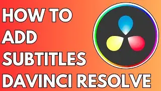 How to Add Subtitles in Davinci Resolve 18 FREE - Tutorial 2024