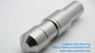 Tungsten Alloy Dose Pig