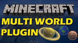 Control worlds in Minecraft with Multi World Plugin