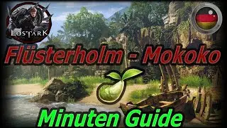 {Ger] Flüsterholm Mokoko Guide in 2 Minute!