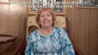 Welcome to Cheryl Rogers Barnett's Western Stars Theater