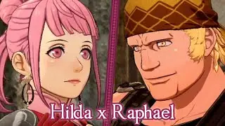 Hilda x Raphael Support Conversation Rank B ★ Fire Emblem Warriors: Three Hopes