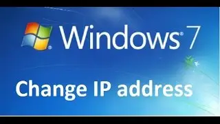 How to change IP address in Windows 7