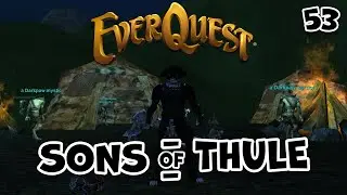 Everquest - Sons of Thule - 53 - SK/SHM/BRD  -  Level 80 - Beat the Blackburrow Boss