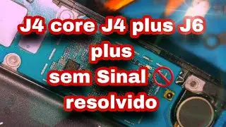 ✅️Samsung J6 plus SEM 🚫 SERVIÇO não sobe REDE só fica na bolinha e 🚫resolvido