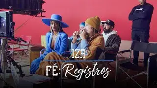 IZA - FÉ: REGISTROS