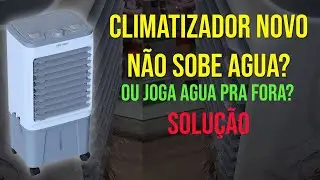 Problemas com Climatizador Ventisol CLin 16 - Não sobe agua e coletor solto