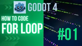 For and while loop [ 01 Puzzle/Logic GODOT 4 games tutorial]