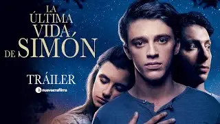 LA ÚLTIMA VIDA DE SIMÓN (La dernière vie de Simon) | Tráiler Nueva Era Films | 