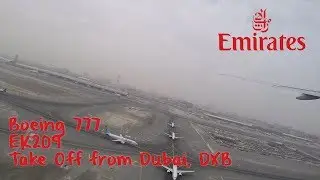 Take Off from Dubai, Emirates flight EK209 to Athens, Boeing 777