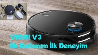 VIOMI V3 İLK KULLANIM İLK DENEYİM