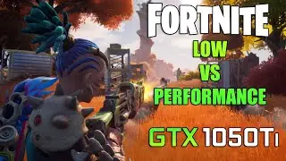 Fortnite : Low vs Performance Mode - GTX 1050Ti + i3 10100F | 1080p