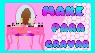 MAQUIAGEM BÁSICA PARA GRAVAR✨