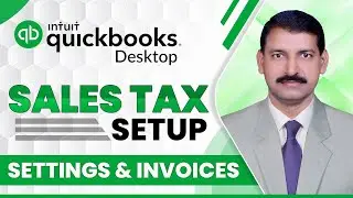 QuickBook Desktop Sales Tax setup, Settings and Sales Tax Invoices in Urdu/Hindi