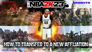 NBA2K23 How to Transfer Affiliations in NBA2K23