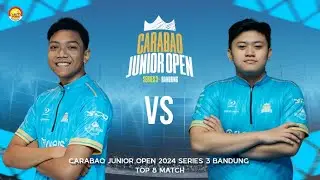 CARABAO JUNIOR OPEN 2024 SERIES 3 BANDUNG | ABY - ROBIN VS VINCENT - TANGSEL [ TOP 8 ] FULL MATCH