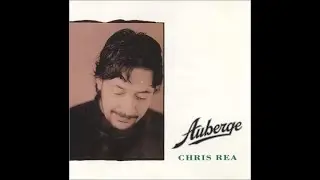 CHRIS REA - Auberge