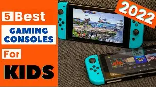 Top 5 Best Gaming consoles for kids 2022 - Top picks