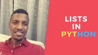 How to work with lists in python (Python Tutorial for beginners)