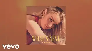 Adelén - What's Next (Pseudo Video)
