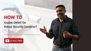 How To Enable ONVIF On Dahua Camera | VIKYLIN Security Technology