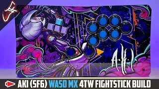 AKI (SF6) WASD MX 4TW Fightstick Live Build
