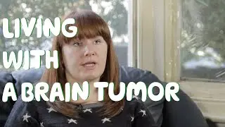 Living With A Brain Tumour | Tess's Story - Macmillan Cancer Support