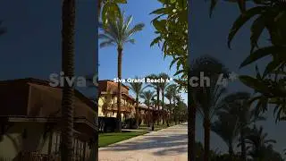 Обзор отеля сети Red Sea в Хургаде. Отель Siva Grand Beach 4*. Отель, который вас удивит! #египет
