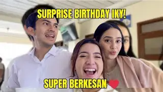 Surprise birthday Iky! Super berkesan ❤️