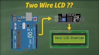 Lesson: 25 - How to Interface an I2C LCD Module with Arduino – PCF8574
