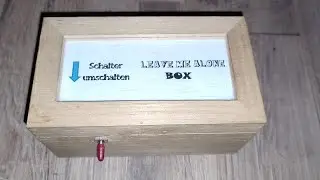 My leave me alone box - Useless Box - Ultimate Machine
