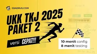 UKK TKJ Paket 2 Tahun 2025 Full Versi Cepat