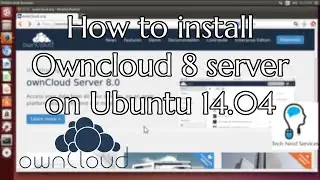 Tutorial: How to Install ownCloud 8 Server on Ubuntu 14.04 (2015)