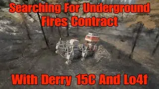 SnowRunner Searching For Underground Fires Contract With Derry 15C And Lo4f