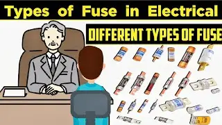 Types of Fuse | Types of Fuse in English | Types of fuses and their uses