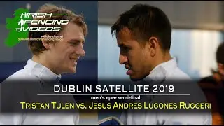 Dublin Satellite, Men's Epee Semi-Final 2019
