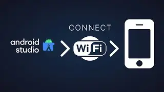 Run App on your Android Phone using Wi-Fi