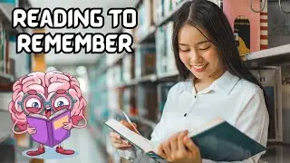 Reading To Remember: Mastering Memory Retention