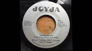 Billy Country Boy Young - Burning Up With Disco Music And You Part 2  - JOYJA J300
